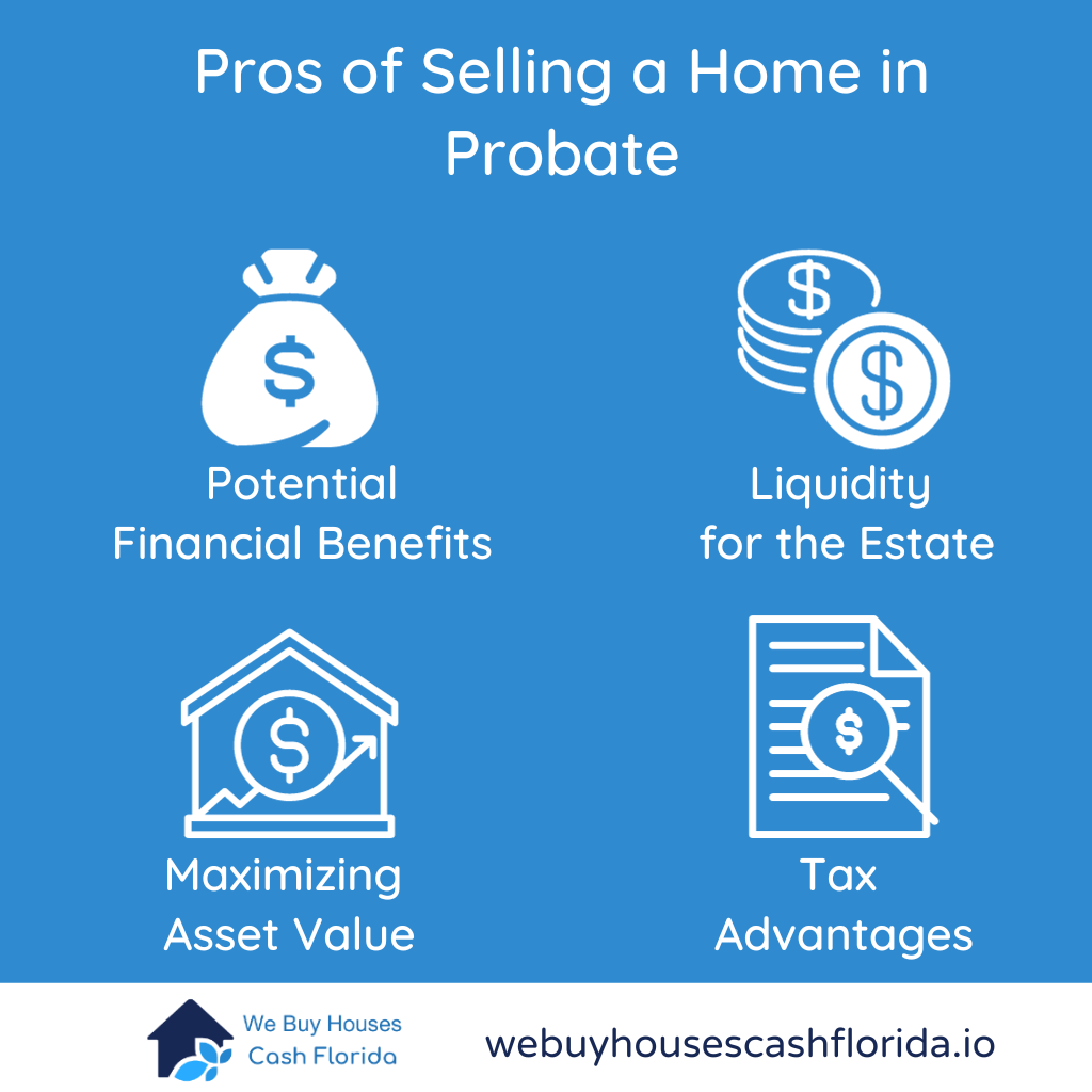 infographic of pros in selling a probate home